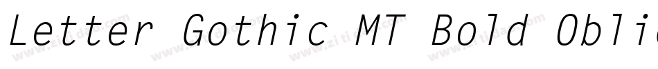 Letter Gothic MT Bold Oblique字体转换